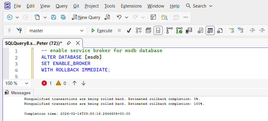 SQL Server ALTER DATABASE SET ENABLE_BROKER WITH ROLLBACK IMMEDIATE example in SSMS