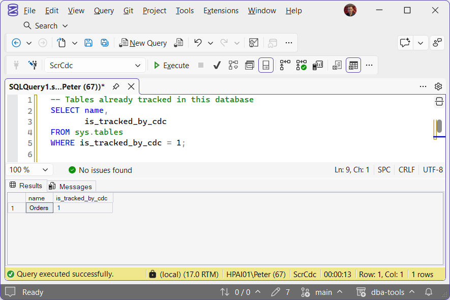 Tables already tracked by CDC in the current database SSMS: sys.tables filtered on is_tracked_by_cdc = 1 returning the Orders table