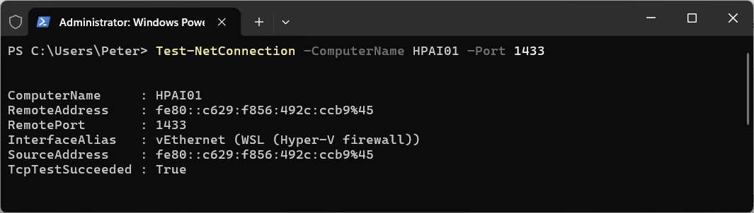 Test-NetConnection port 1433 with TcpTestSucceeded True PowerShell console: Test-NetConnection -ComputerName HPAI01 -Port 1433 returns ComputerName, RemoteAddress, RemotePort 1433, InterfaceAlias, SourceAddress and TcpTestSucceeded : True