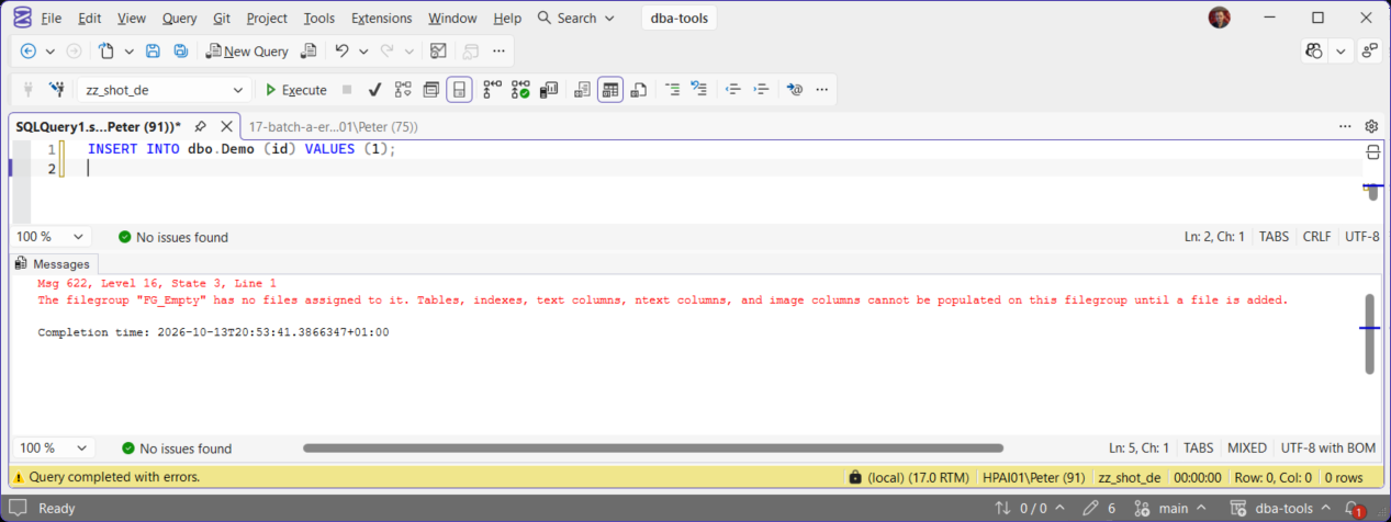 Msg 622, Level 16, State 3 in SSMS SSMS running INSERT INTO dbo.Demo (id) VALUES (1); the Messages tab shows Msg 622, Level 16, State 3: The filegroup FG_Empty has no files assigned to it.
