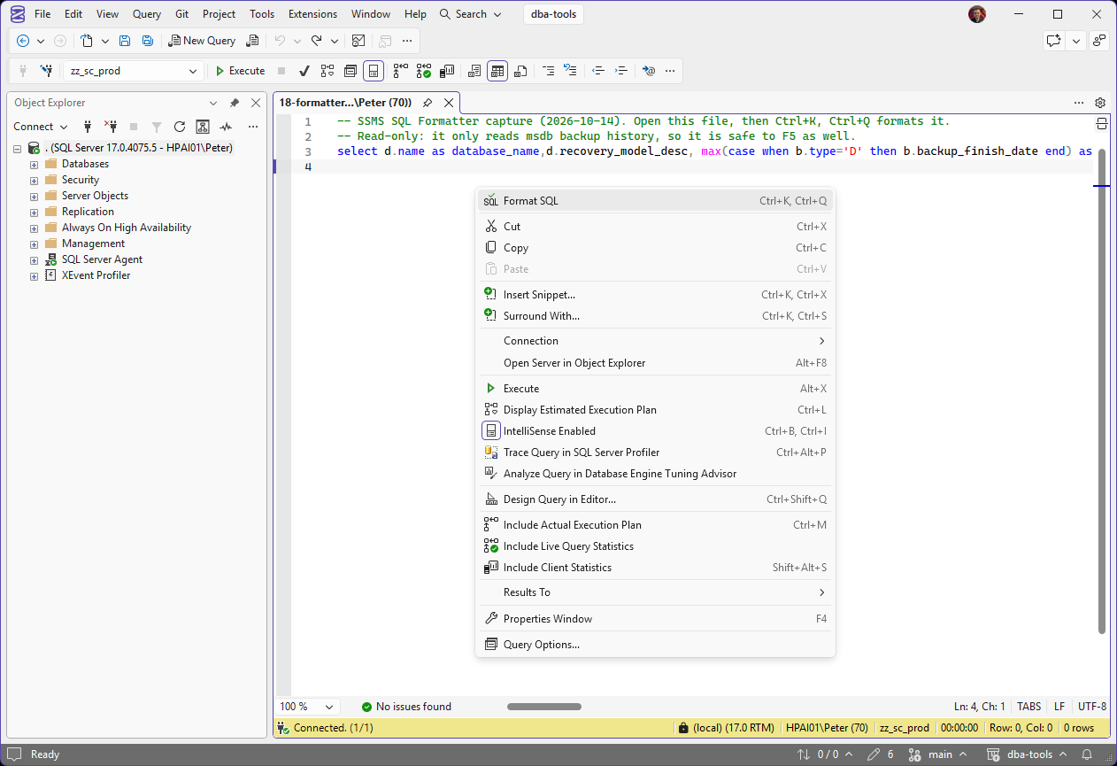 Format SQL on the SSMS editor right-click menu SSMS 22 query editor with a long one-line T-SQL query and the right-click menu open, Format SQL at the top with the shortcut Ctrl+K, Ctrl+Q.